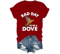 Bad Day to Be A Dove T-shirt à col en V pour la saison de la chasse, bordeaux, L