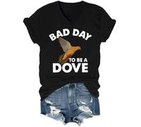 Bad Day to Be A Dove T-shirt à col en V pour la saison de la chasse, Noir , L