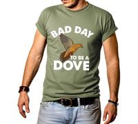 Bad Day to Be A Dove T-shirt pour homme Saison de chasse, vert olive, L