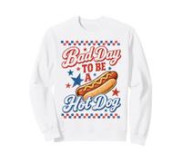 Bad Day to Be A Hot Dog Barbecue Amusant 4 Juillet Sweatshirt