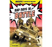 Bad Days In Battle