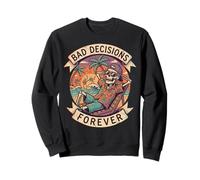 Bad Decisions Forever Graphique Squelette Plage Sweatshirt