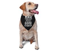 Bad Decisions Make Good Stories Spring Dog Bandanas Boy Bulk Puppy Foulard Réglable Doux Triangle Bavoirs Accessoires pour Petits Moyens Grands Chiens Chats Blanc
