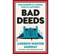 Bad Deeds The brilliantly entertaining new crime thriller from the Sunday Times bestselling author of The Last Day - Andrew Hunter Murray - Penguin - ebook (ePub) - Livre
