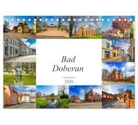 Bad Doberan Impressionen (Tischkalender 2026 DIN A5 quer), CALVENDO Monatskalender: Die Stadt Bad Doberan in zwölf wunderschönen Bildern festgehalten