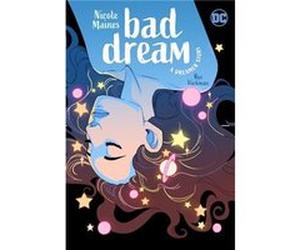 Bad Dream A Dreamer Story by Rye Hickman Rye Hickman (Auteur)