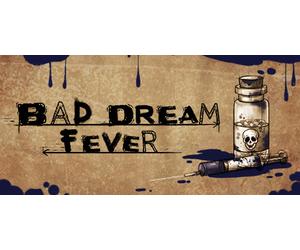 Bad Dream: Fever (PC)