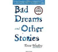 Bad Dreams And Other Stories