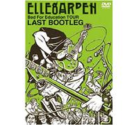 Bad For Education TOUR LAST BOOTLEG [DVD]