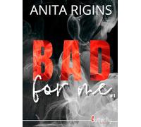 BAD FOR ME #1