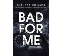 Bad for me