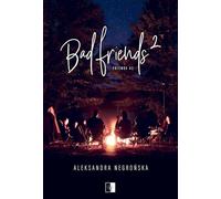 Bad Friends 2 édition de poche