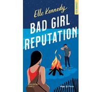 Bad girl reputation - Elle Kennedy - Hugo Poche - Poche - Roman