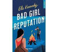 Bad girl reputation - Elle Kennedy - Hugo Roman - broché - Roman