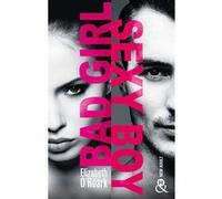Bad Girl, Sexy Boy Elizabeth O'Roark (Auteur)