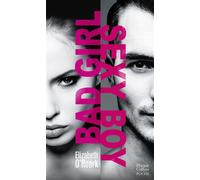 Bad Girl, Sexy Boy - Elizabeth O'Roark - Harpercollins - Poche - Roman