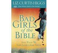 Bad Girls Of The Bible