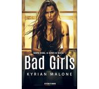 Bad Girls: Romanzo lesbico: amore dietro le sbarre