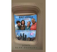 Bad Girls Series: The 4 IN ONE