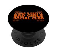 Bad Girls Social Club (Déclaration sur Le Pouvoir des Femmes) PopSockets PopGrip Adhésif