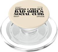 Bad Girls Social Club (Déclaration sur Le Pouvoir des Femmes) PopSockets PopGrip pour MagSafe