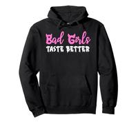 Bad Girls Taste Better Nun Bad Girl Suck Good Girls Tequila Sweat à Capuche