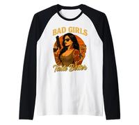 Bad Girls Taste Better Tatouage rétro Vintage Rebelle Manche Raglan