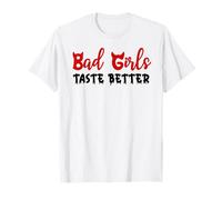Bad Girls Taste Better Unholy Nun Dark Romance Sexy Women T-Shirt