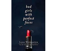 Bad Girls With Perfect Faces