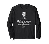 Bad Government Too Much Government Thomas Jefferson Citation Manche Longue