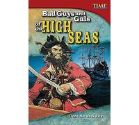 Bad Guys And Gals Of The High Seas
