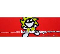 Bad Habit Boys - Drop the Bass [Vinyl Maxi-Single]