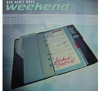 Bad Habit Boys - Weekend