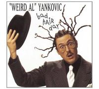 Weird Al Yankovic – Bad Hair Day – CD – Legacy