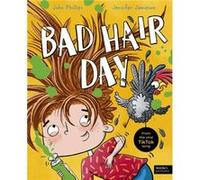 Bad Hair Day by John Phillips John Phillips (Auteur)