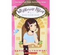 Bad Hair Day (Whatever After #5) (Whatever After (Paperback)) - [Livre en VO] Sarah Mlynowski (Auteur)