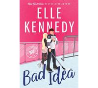 Bad Idea - Elle Kennedy - Elle Kennedy Inc. - ebook (ePub) - Livre