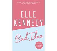 Bad Idea - Elle Kennedy - Piatkus - ebook (ePub) - Livre