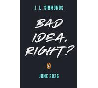 Bad Idea, Right? - J. L. Simmonds - Penguin - ebook (ePub) - Livre