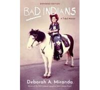 Bad Indians (Expanded Edition)