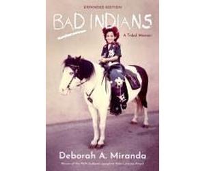 Bad Indians (Expanded Edition)