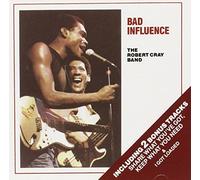 Bad Influence by Robert Cray (1990-10-25)