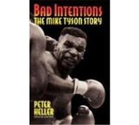 Bad Intentions Peter Heller (Auteur)