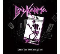 Bad Karma - Death Has No Calling Card [Import]