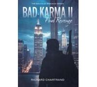 Bad Karma Ii