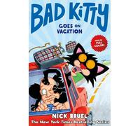 Bad Kitty Goes on Vacation