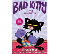 Bad Kitty Vs The Babysitter (Full-Color Edition)