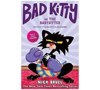 Bad Kitty Vs The Babysitter (Full-Color Edition)