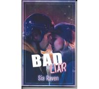 Bad Liar