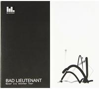 Bad Lieutenant - Never Cry Another Tear